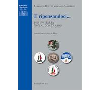 E ripensandoci... Per un'Italia non al contrario! (De monarchia)