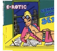 E-Rotic - Gimme good sex [Single-CD]