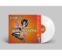 E-Rotic – Sex Affairs – Vinilo Blanco