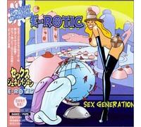 E-Rotic - Sex Generation
