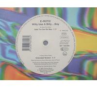 E-Rotic - Willy Use A Billy Boy [Vinilo]