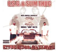 E.S.G. & Slim Thug - Boss Hog Outlaws