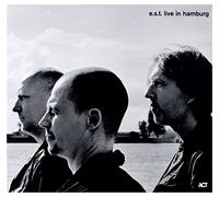 E.S.T.-Esbjörn Svensson Trio - Live in Hamburg