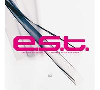 E.S.T.-Esbjörn Svensson Trio - Strange Place for Snow