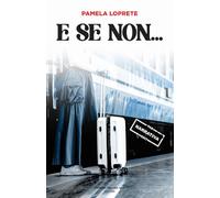 E se non... (Cose preziose)