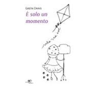 È Solo Un Momento (ebook)