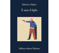 È stato il figlio (La memoria)