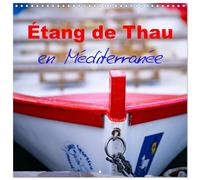 E´tang de Thau en Me´diterrane´e (Calendrier mural carré 2027 30 x 30 cm) Calendrier double avec une page pour vos prises de notes
