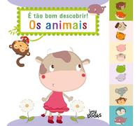É Tão Bom Descobrir! Os Animais (Joybooks)