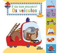 É Tão Bom Descobrir! Os Veículos (Joybooks)