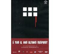 E' tuo il mio ultimo respiro? [Italia] [DVD]