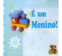 E Um Menino - As Primeiras Musicas Do Bebe