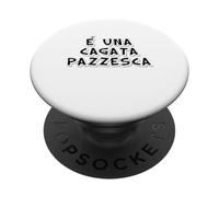 È una cagata pazzesca, quando il lavoro diventa surreale PopSockets PopGrip Adhesivo