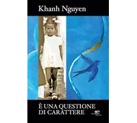 È una questione di carattere (Chronos. Autobiografie di cittadini)
