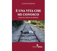 È una vita che mi conosco. Storia poco seria di me medesimo (Parerga)
