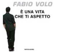 È Una Vita Che Ti Aspetto (audiolibro)