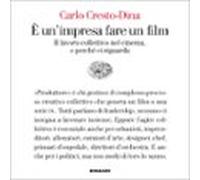 È un'impresa fare un film