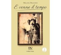 E venne il tempo (Aonia)