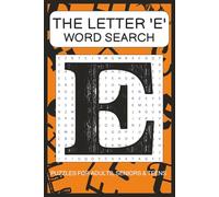 'E' Word Search Puzzle Book: Word Searches with Easy to Read Print about words starting with the Letter 'E' | 6x9 Inches, 110 pages | 50+ Puzzles ... Gift for Vacations, Holidays and Free Times