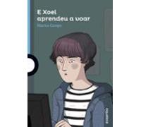 E Xoel Aprendeu A Voar