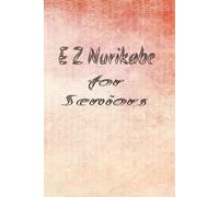 E Z Nurikabe for Seniors: Light, Enjoyable Logic Puzzles to Keep Your Mind Active