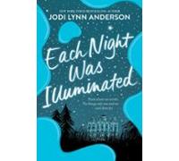Each Night Was Illuminated (ebook)