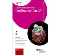 EACVI Handbook of Cardiovascular CT (The European Society of Cardiology Series)