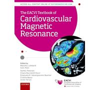 Eacvi Textbook of Cardiovascular Magnetic Resonance (The European Society of Cardiology Series)