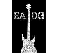 EADG: Bass Tablature Notebook to Write Bass Lines - 120 Pages (Blank Bass Tablature Book)