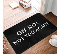 EAEQKOUC 3D Oh No Not You Again Felpudo Antideslizante Baño Cocina Alfombra Puerta de Sala de Estar Piso Alfombra de entrada-50x80cm