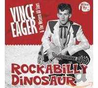 Eager, Vince -& the Western All-Stars- - Rockabilly Dinosaur [Import]