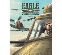 Eagle, l'aigle à deux têtes - Tome 2 - Double jeu (Eagle, l'aigle à deux têtes, 2)