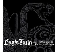 Eagle Twin - The Feather Tipped The Serpents Scale [Vinilo]