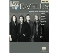 Eagles - Eagles Bass Play-Along Volume 49 (Bass Play-Along, 49)