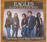 Eagles - Eagles I Can't Tell You Why 7" Asylum K12418 EX 1979 there is handwritten number on label and 2mm drill hole in label rim