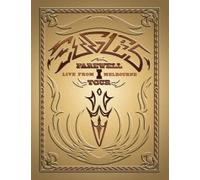 Eagles - Farewell I Tour Live From Melbourne [Edizione: Giappone] [Italia] [Blu-ray]