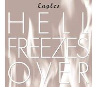 Eagles – Hell Freezes Over – CD – Edición 25.º Aniversario (Importación USA, 2019)