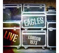 Eagles - Live London 1973