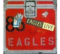 Eagles Live [Remastered]