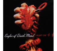 Eagles Of Death Metal - Heart On + Bonus Track (13 Tracks) Aust Excl