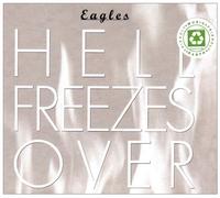 Eagles^The Eagles - Hell Freezes Over