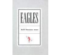 Eagles, the - Eagles - Hell Freezes Over [Italia] [DVD]