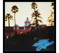 Eagles - Hotel California (40th Anniversary)