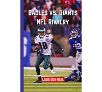 Eagles vs. Giants NFL Rivalry: Decades of Passion, Pride, and Power in One of Football’s Fiercest Battles
