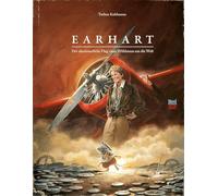 Earhart: Der abenteuerliche Flug einer Wühlmaus um die Welt