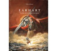 Earhart. L'increïble viatge al voltant del món d'una talponeta | Torben Kuhlmann