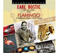 Earl Bostic, saxophone alto - Earl Bostic : Flamingo.