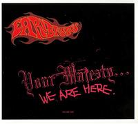 Earl Brutus - Your Majesty… We Are Here: Expanded Edition