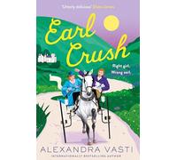 Earl Crush: The steamy and witty Regency romance perfect for fans of Bridgerton and Lex Croucher