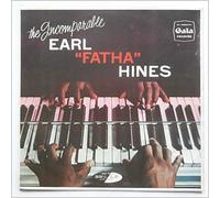 Earl "Fatha" Hines - The Incomparable Earl 'Fatha' Hines